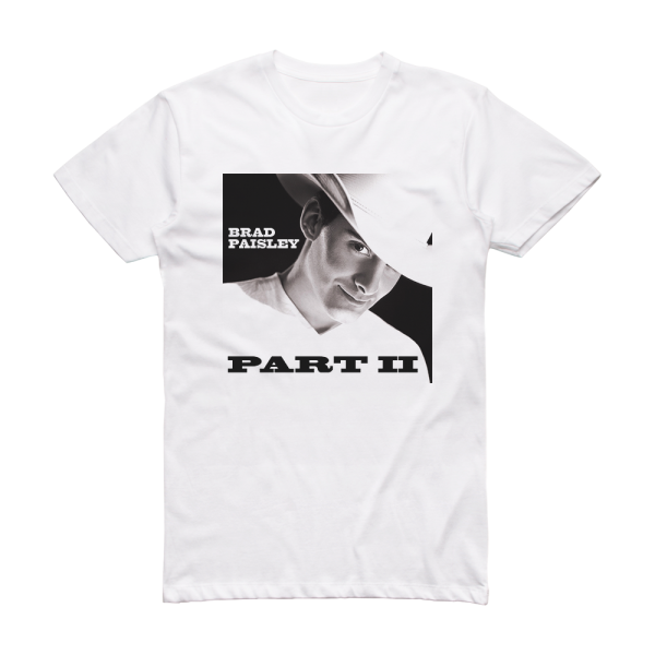 Brad Paisley Part Ii Album Cover T-Shirt White