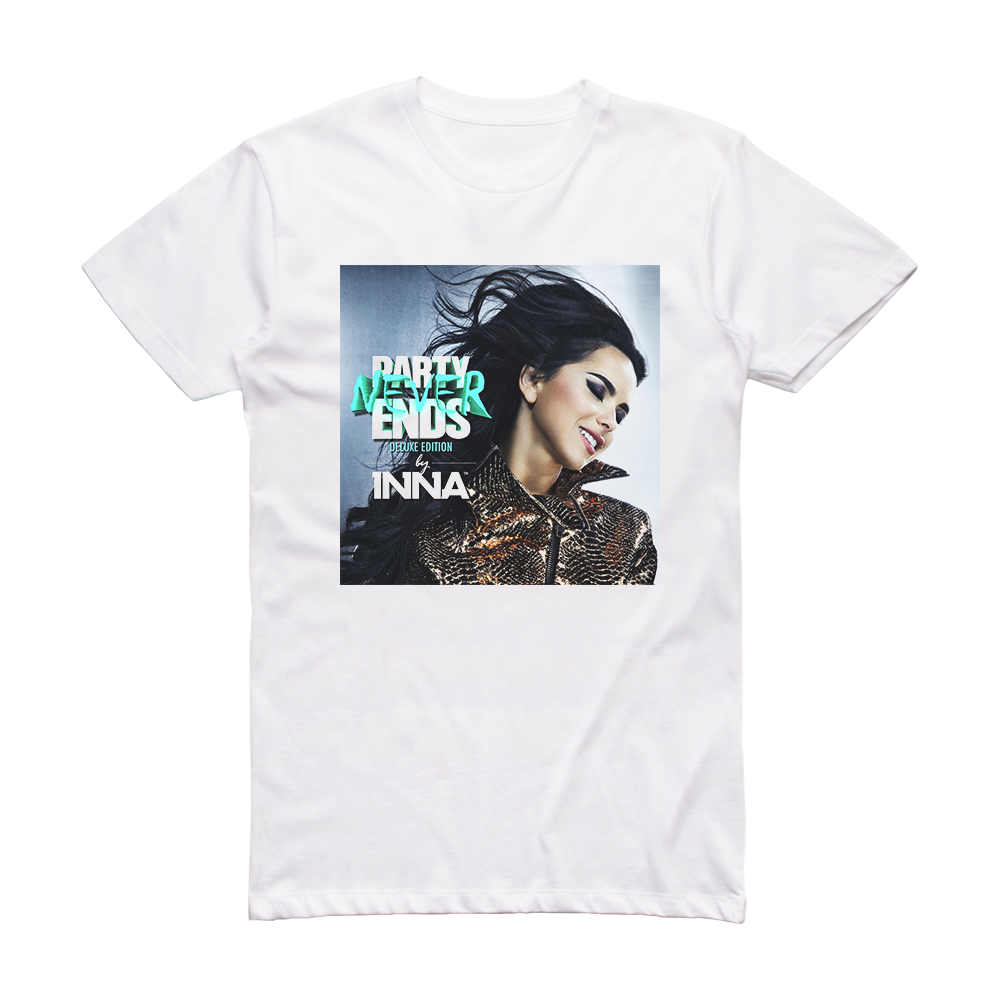 Inna Party Never Ends 3 Album Cover T-Shirt White – ALBUM COVER T-SHIRTS
