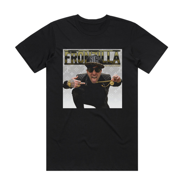 Fronzilla Party Peoples Anthem Album Cover T-Shirt Black