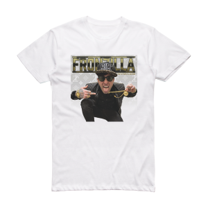 Fronzilla Party Peoples Anthem Album Cover T-Shirt White