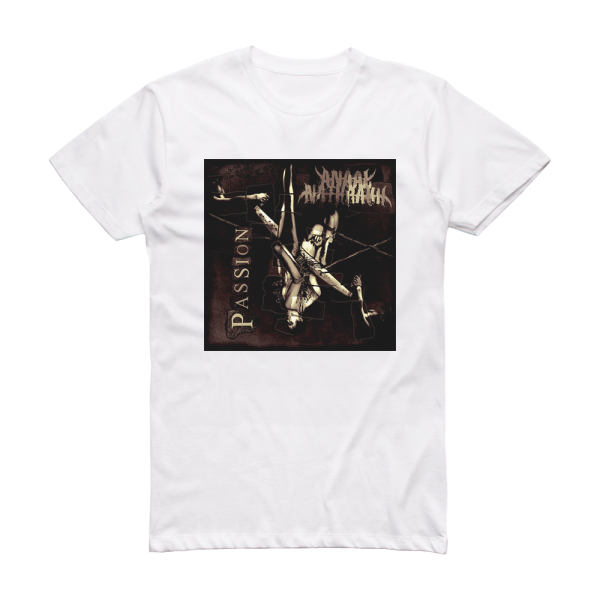 Anaal Nathrakh Passion Album Cover T-Shirt White