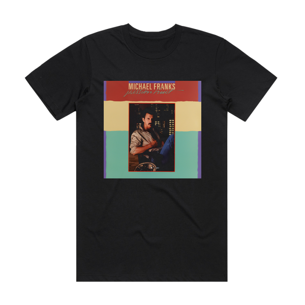 Michael Franks Passionfruit Album Cover T-Shirt Black