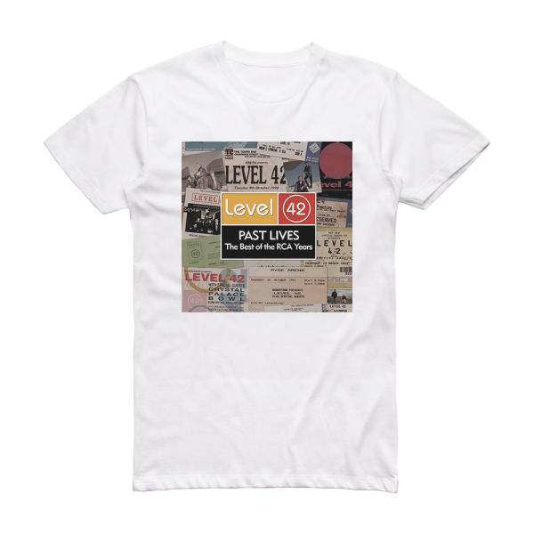 Level 42 Past Lives The Best Of The Rca Years Album Cover T-Shirt White
