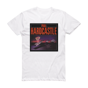 Paul Hardcastle Paul Hardcastle Album Cover T-Shirt White