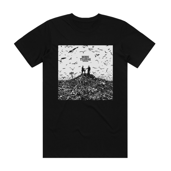 Berri Txarrak Payola Album Cover T-Shirt Black