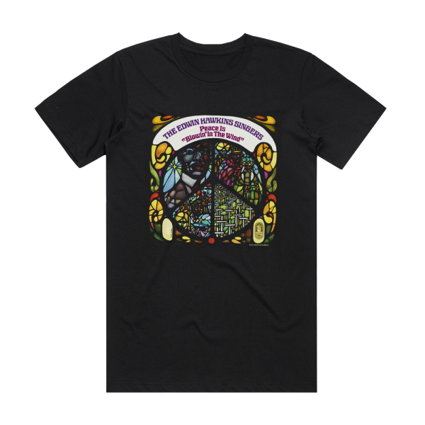 Edwin Hawkins Singers Peace Is Blowin In The Wind Album Cover T-Shirt Black