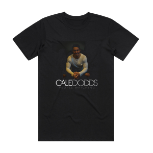 Cale Dodds People Watching Album Cover T-Shirt Black