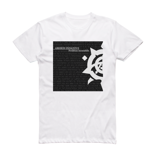 Arkhon Infaustus Perdition Insanabilis Album Cover T-Shirt White