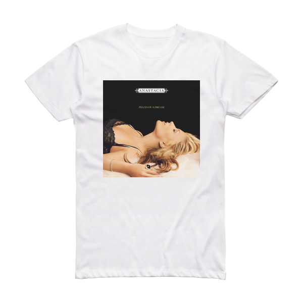 Anastacia Pieces Of A Dream 2 Album Cover T-Shirt White