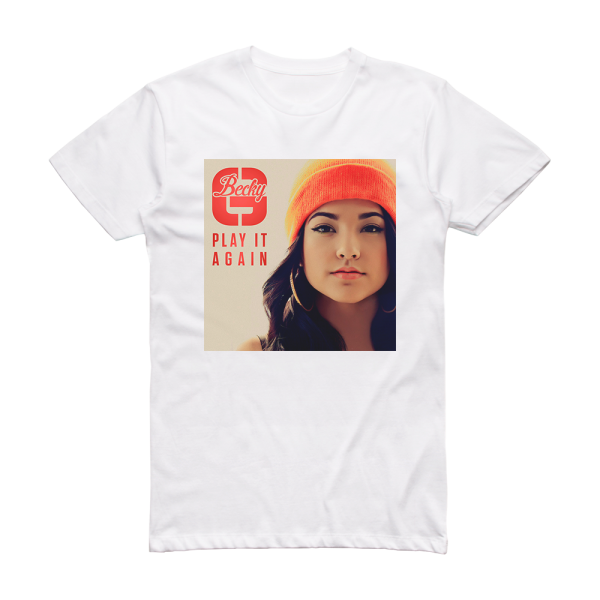 Becky G Play It Again 1 Album Cover T-Shirt White