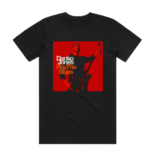 Danko Jones Play The Blues Album Cover T-Shirt Black