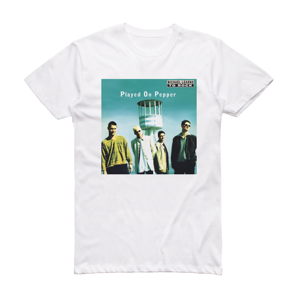 Michael Learns to Rock Played On Pepper 2 Album Cover T-Shirt White