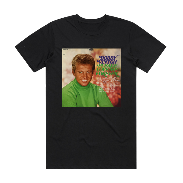 Bobby Vinton Please Love Me Forever Album Cover T-Shirt Black