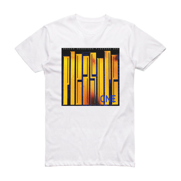 Heaven 17 Pleasure One Album Cover T-Shirt White