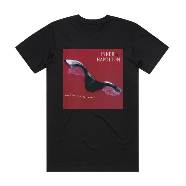 Inker and Hamilton Poetry In Motion Album Cover T-Shirt Black