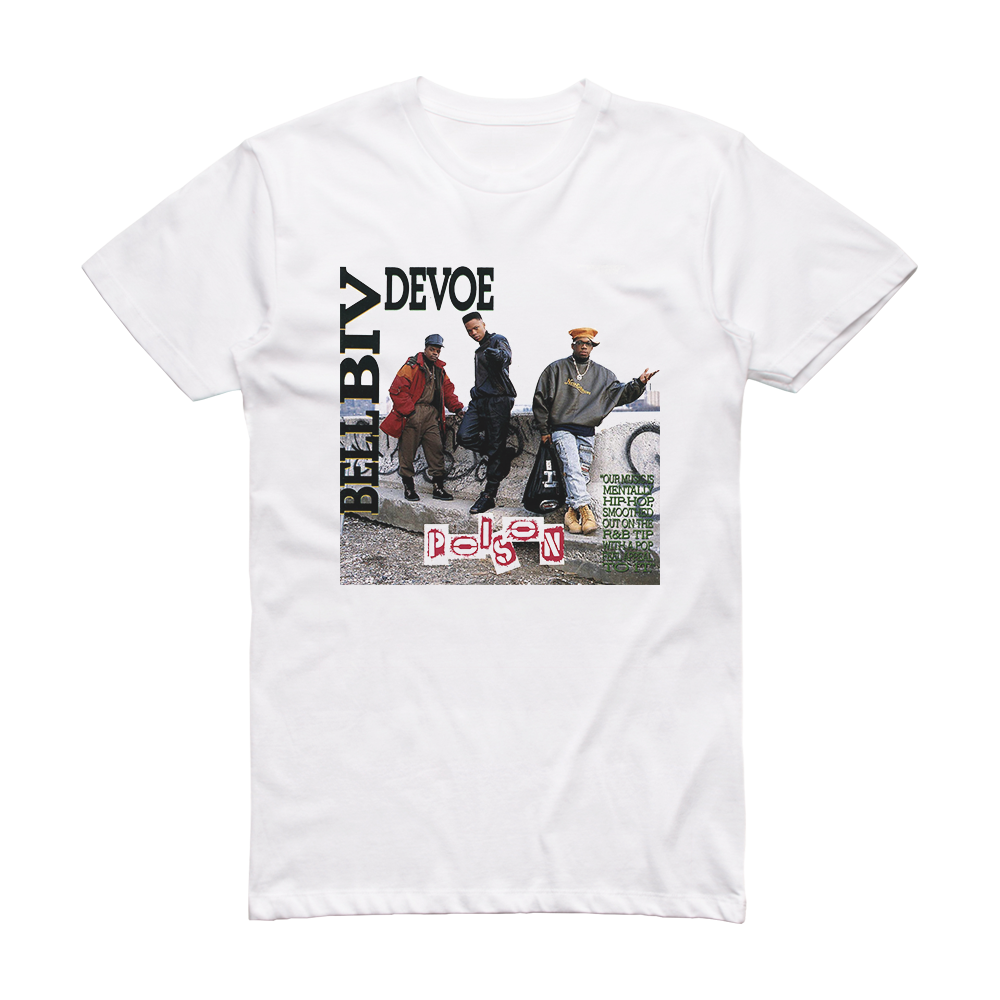 Bell Biv DeVoe Poison Album Cover T-Shirt White – ALBUM COVER T-SHIRTS