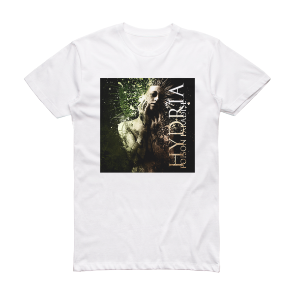 Hydria Poison Paradise Album Cover T-Shirt White