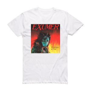 Exumer Possessed By Fire Album Cover T-Shirt White