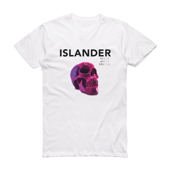 Islander Power Under Control Album Cover T-Shirt White