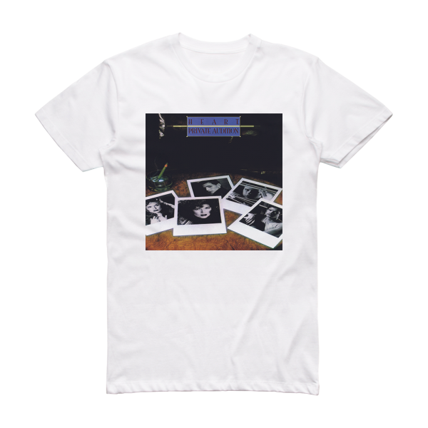 Heart Private Audition Album Cover T-Shirt White