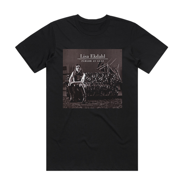 Lisa Ekdahl Prlor Av Glas Album Cover T-Shirt Black