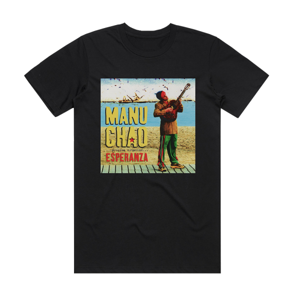 Manu Chao Prxima Estacin Esperanza Album Cover T-Shirt Black