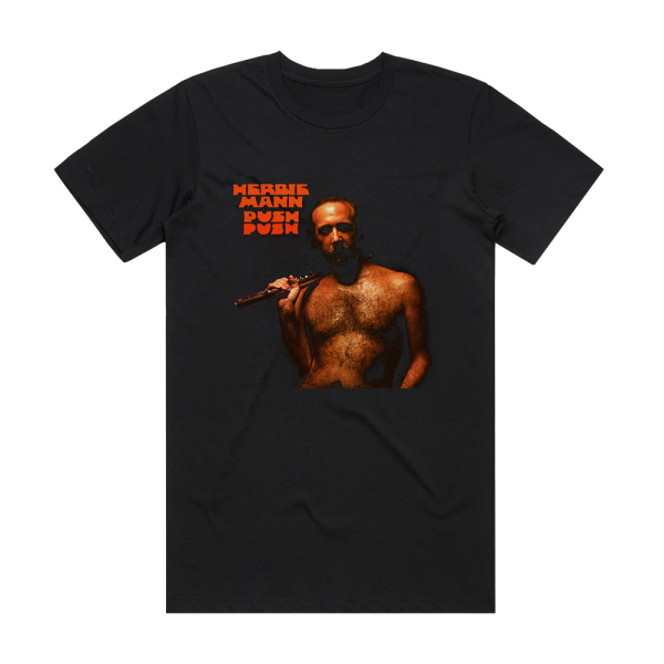 Herbie Mann Push Push Album Cover T-Shirt Black
