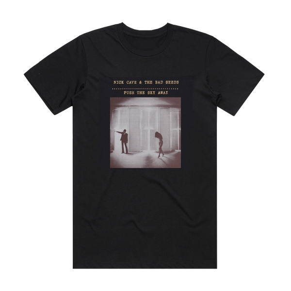 Nick Cave and The Bad Seeds Push The Sky Away 1 Album Cover T-Shirt Black