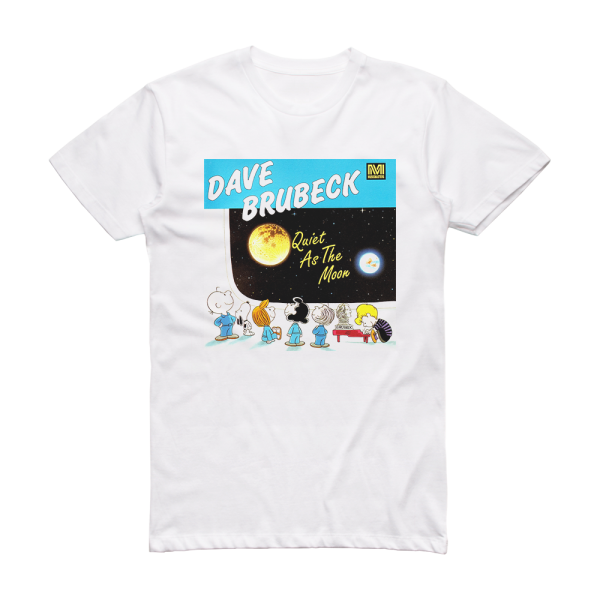 Dave Brubeck Quiet As The Moon Album Cover T-Shirt White