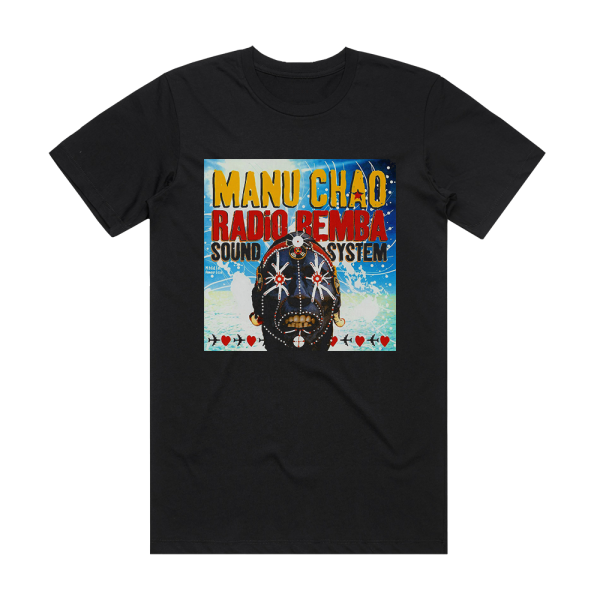 Manu Chao Radio Bemba Sound System Album Cover T-Shirt Black