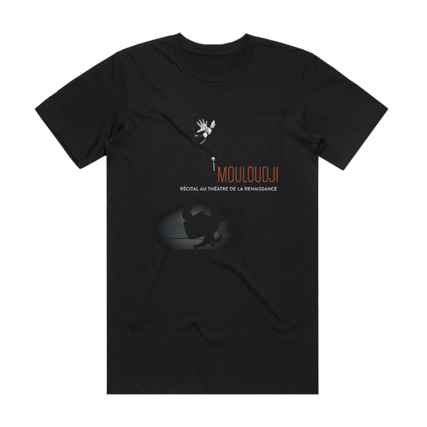Mouloudji Rcital Au Thtre De La Renaissance Album Cover T-Shirt Black