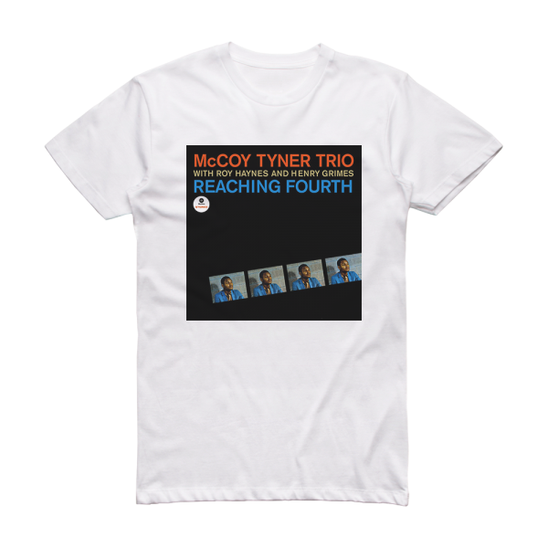 McCoy Tyner Reaching Fourth Album Cover T-Shirt White