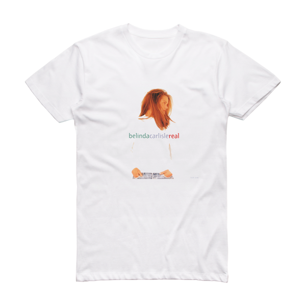 Belinda Carlisle Real Album Cover T-Shirt White