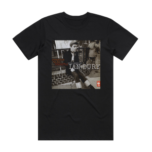 Ian Dury Reasons To Be Cheerful The Best Of Ian Dury Album Cover T-Shirt Black