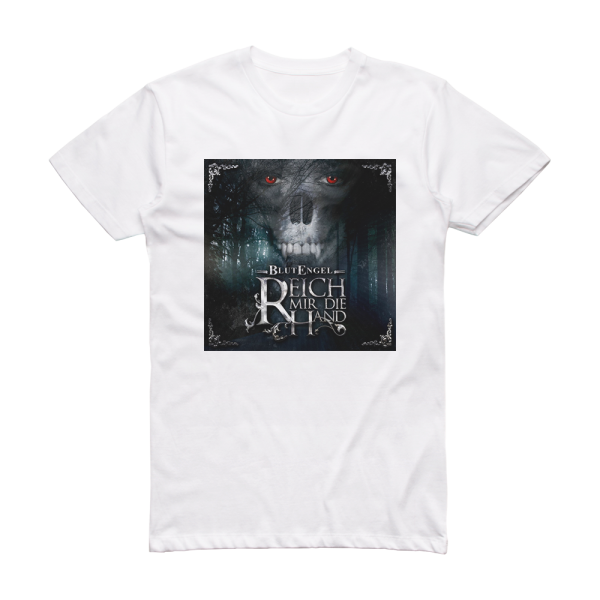 Blutengel Reich Mir Die Hand Album Cover T-Shirt White