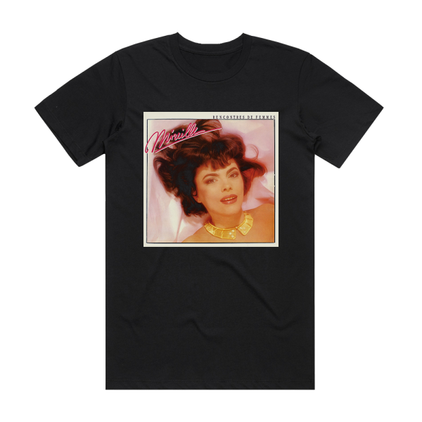 Mireille Mathieu Rencontres De Femmes Album Cover T-Shirt Black