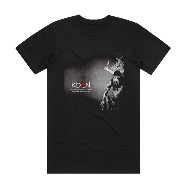 Koan Retrospective Tapes Crow Dancer 1993 1995 Selected Works Album Cover T-Shirt Black