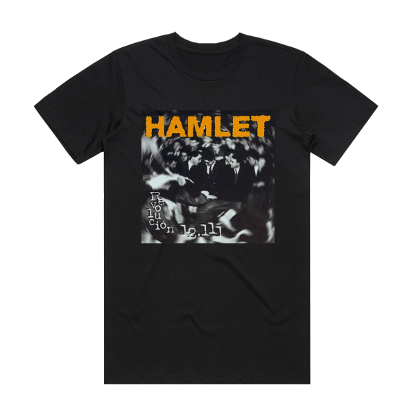 Hamlet Revolucin 12111 Album Cover T-Shirt Black
