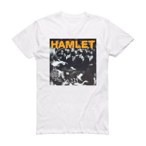 Hamlet Revolucin 12111 Album Cover T-Shirt White
