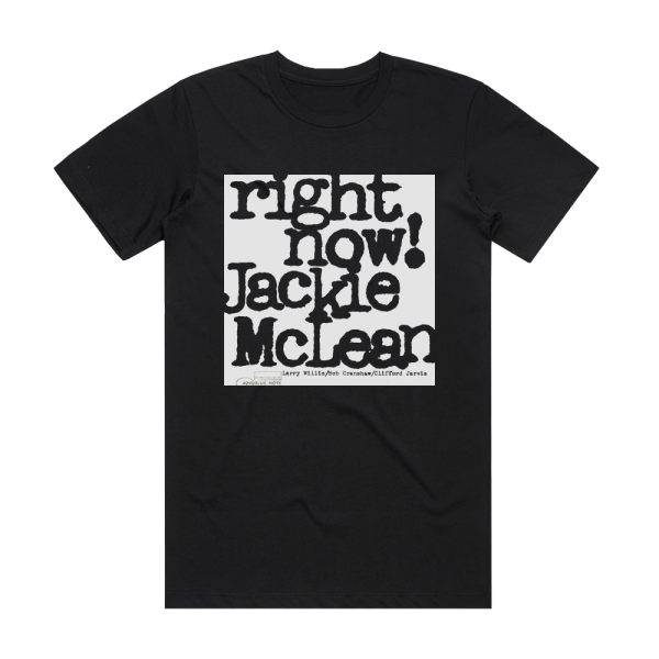 Jackie McLean Right Now Album Cover T-Shirt Black