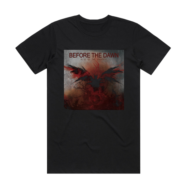Before the Dawn Rise Of The Phoenix Album Cover T-Shirt Black