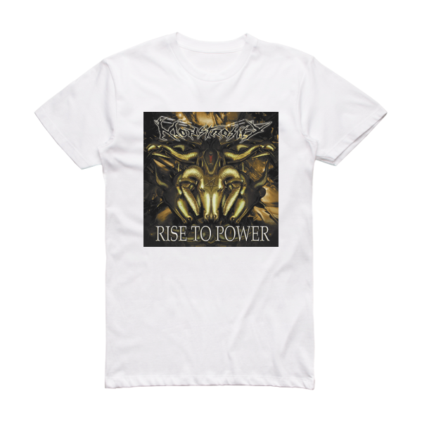 Monstrosity Rise To Power Album Cover T-Shirt White