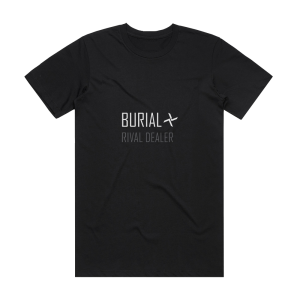 Burial Rival Dealer Album Cover T-Shirt Black