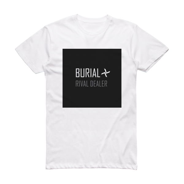 Burial Rival Dealer Album Cover T-Shirt White