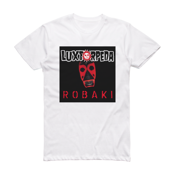 Luxtorpeda Robaki 1 Album Cover T-Shirt White