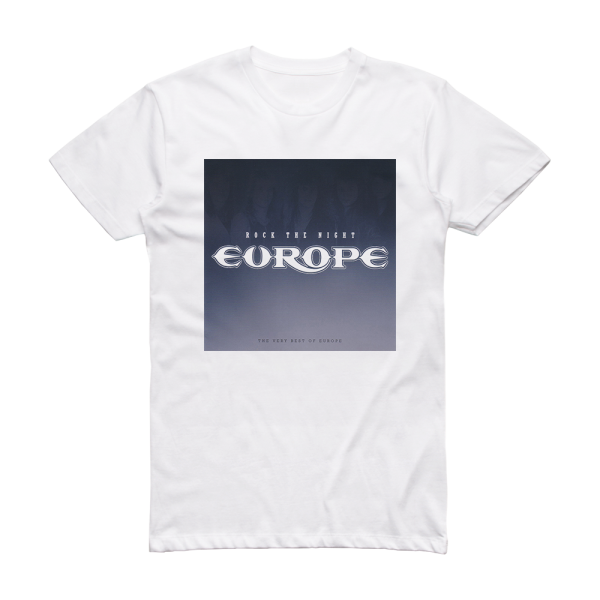 Europe Rock The Night The Very Best Of Europe Album Cover T-Shirt White