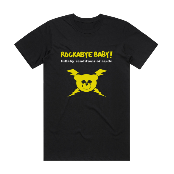 Michael Armstrong Rockabye Baby Lullaby Renditions Of Acdc Album Cover T-Shirt Black