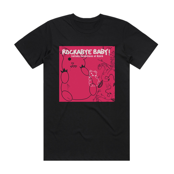 Michael Armstrong Rockabye Baby Lullaby Renditions Of Bjrk Album Cover T-Shirt Black