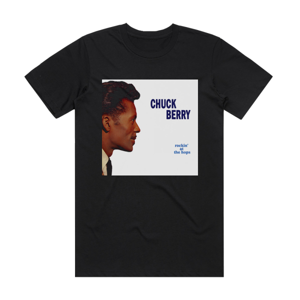 Chuck Berry Rockin At The Hops Album Cover T-Shirt Black