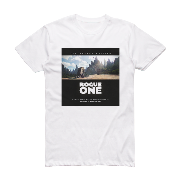 Michael Giacchino Rogue One A Star Wars Story 1 Album Cover T-Shirt White